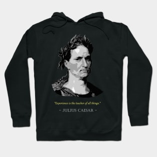 Julius Caesar Quote Hoodie